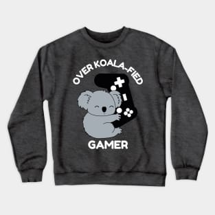 Over Koala-fied Gamer Crewneck Sweatshirt